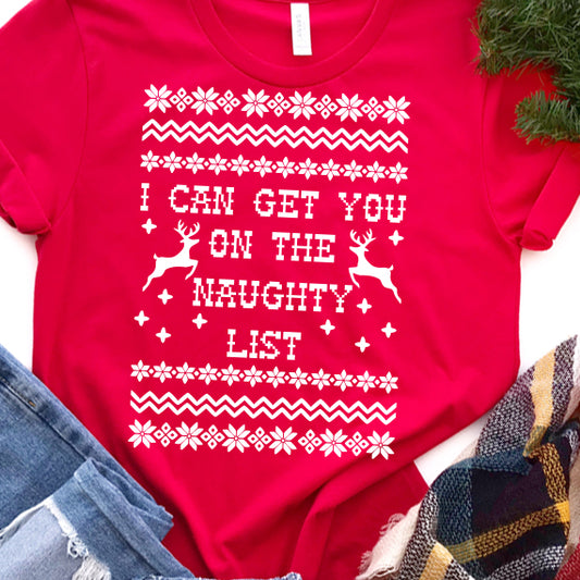 I Can Get You On The Naughty List SVG Saying