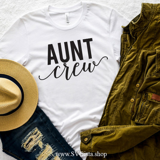 Aunt Crew SVG Saying