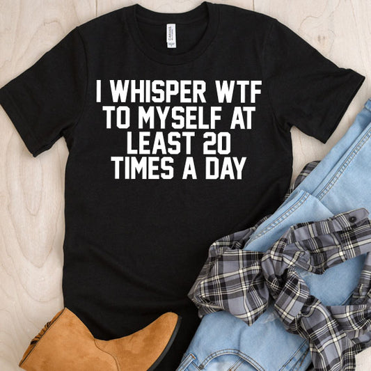 I Whisper WTF SVG Saying