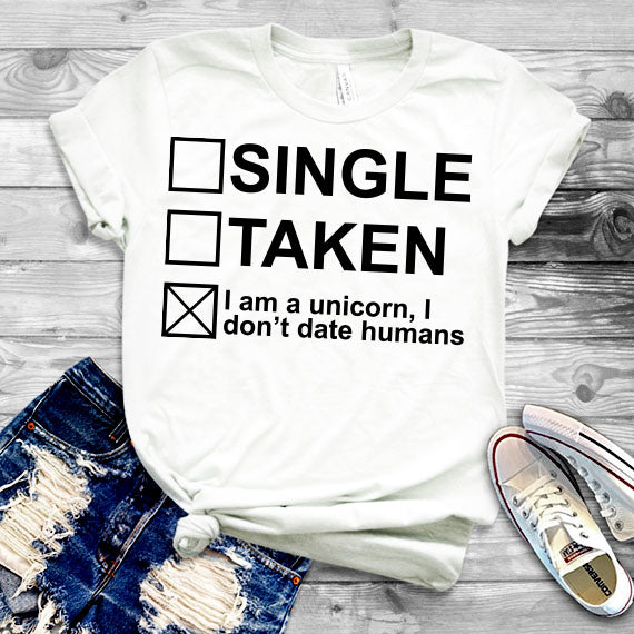 Single Taken SVG Saying