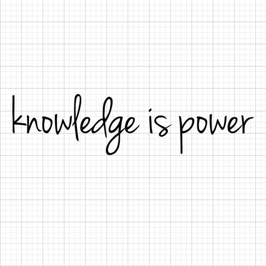 Knowledge Is Power SVG Saying