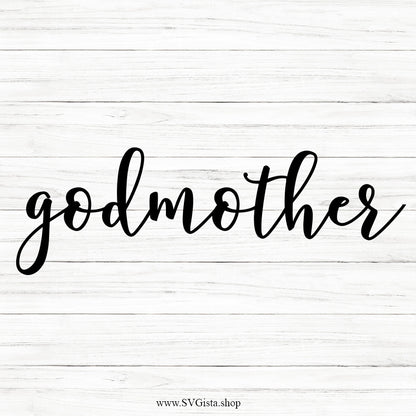 Godmother SVG Saying