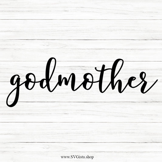 Godmother SVG Saying