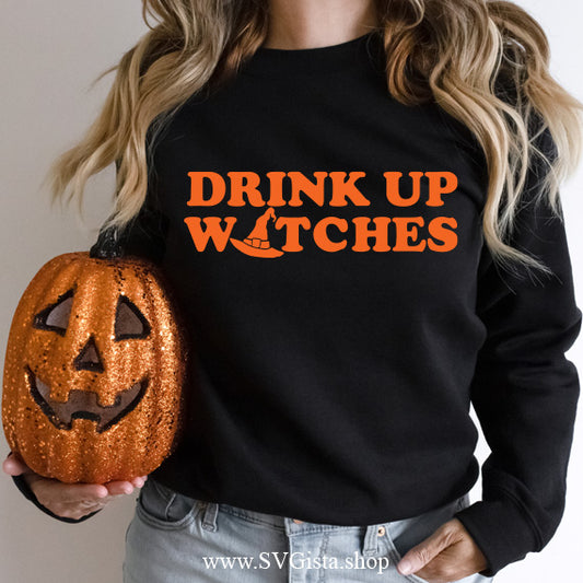Drink Up Witches SVG Saying
