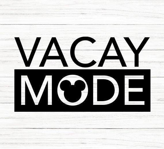 Vacay Mode SVG Saying