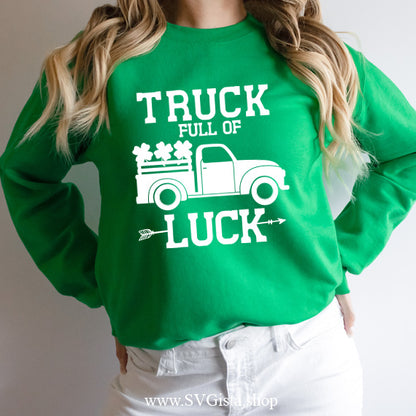 Truck Full Of Luck SVG Saying