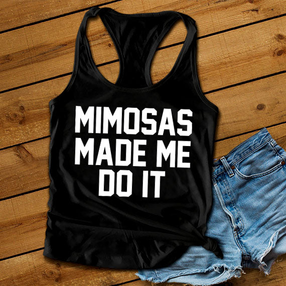 Mimosas Made Me Do It SVG Saying
