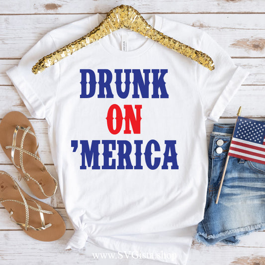 Drunk On Merica SVG Saying