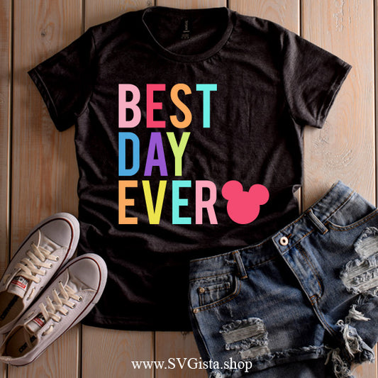 Best Day Ever SVG Saying