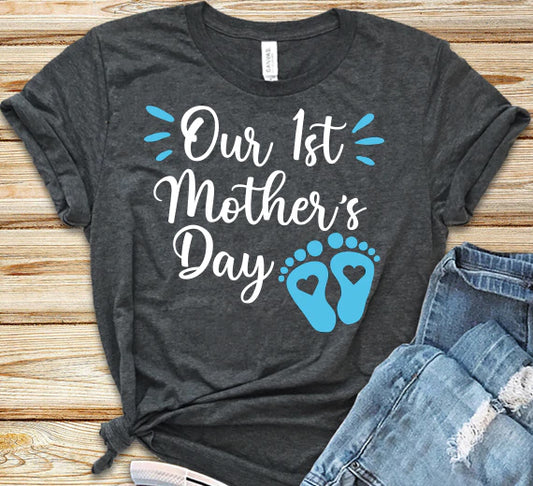 Our First Mothers Day SVG Saying