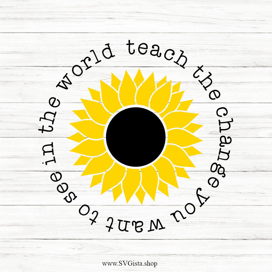 Teach The Change SVG Saying