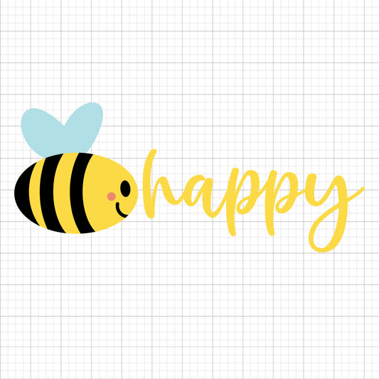Bee Happy SVG Saying