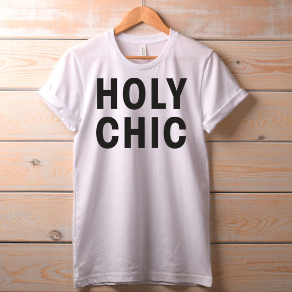 Holy Chic SVG Saying