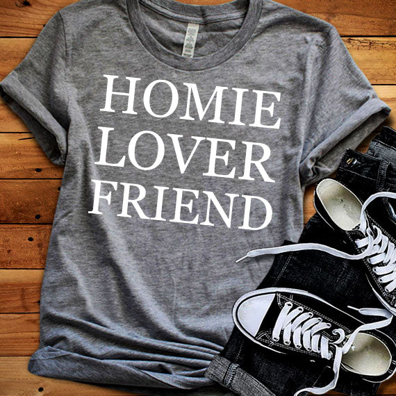 Homie Lover Friend SVG Saying