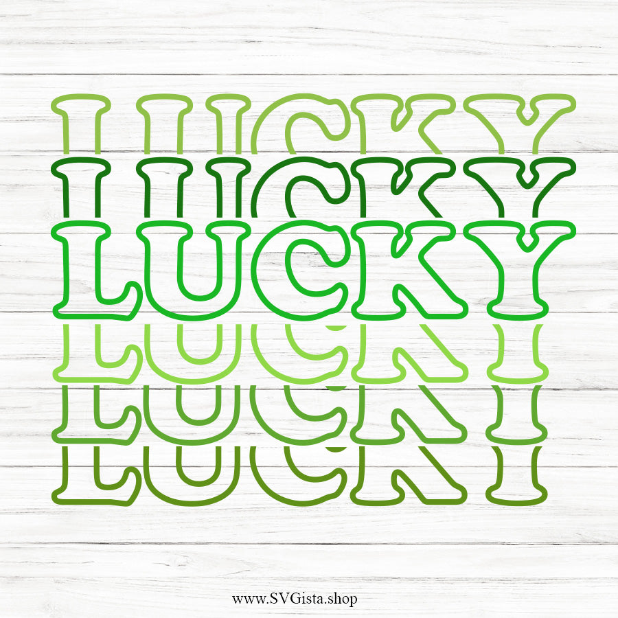 Lucky Stacked SVG Saying