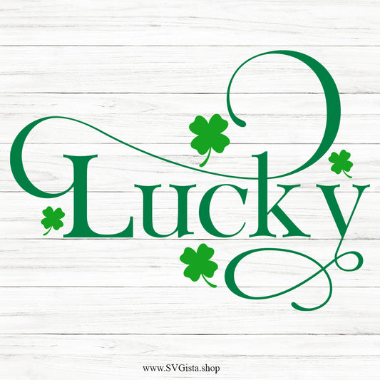 Lucky SVG Saying