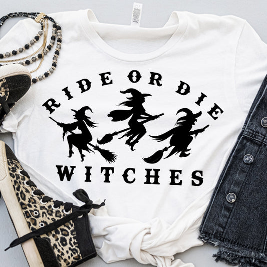 Ride Or Die Witches SVG Saying