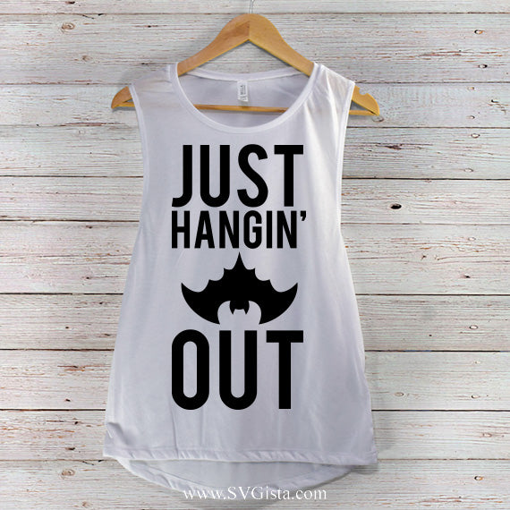 Just Hangin' Out SVG Saying