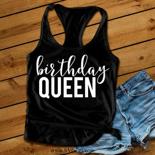 Birthday Queen SVG Saying