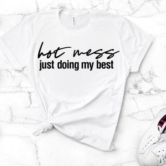 Hot Mess SVG Saying