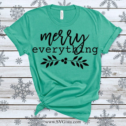 Merry Everything SVG Saying