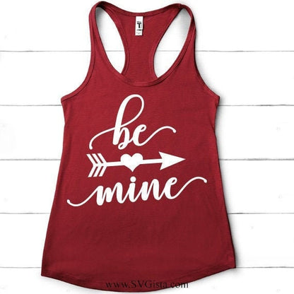 Be Mine SVG Saying
