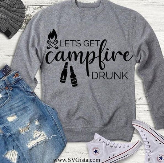Lets Get Campfire Drunk SVG Saying