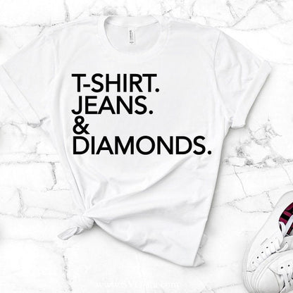 T-Shirt Jeans Diamonds SVG Saying