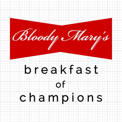 Bloody Mary SVG Saying