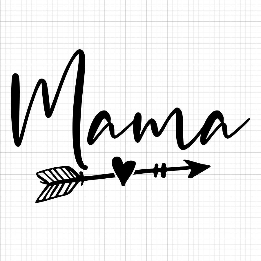 Mama SVG Saying