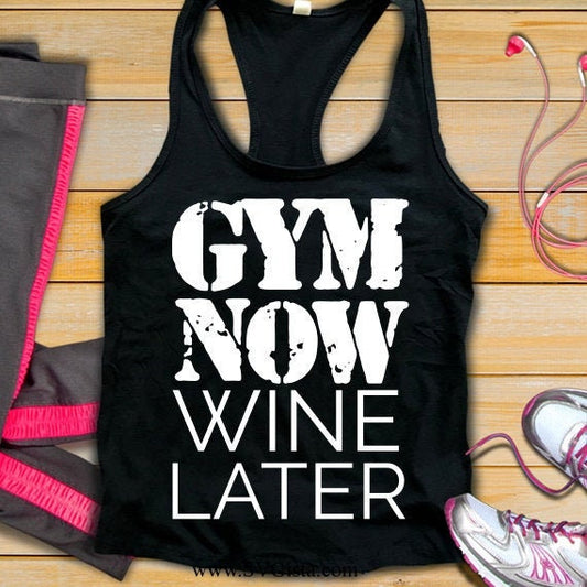 Gym Now Wine Later SVG Saying