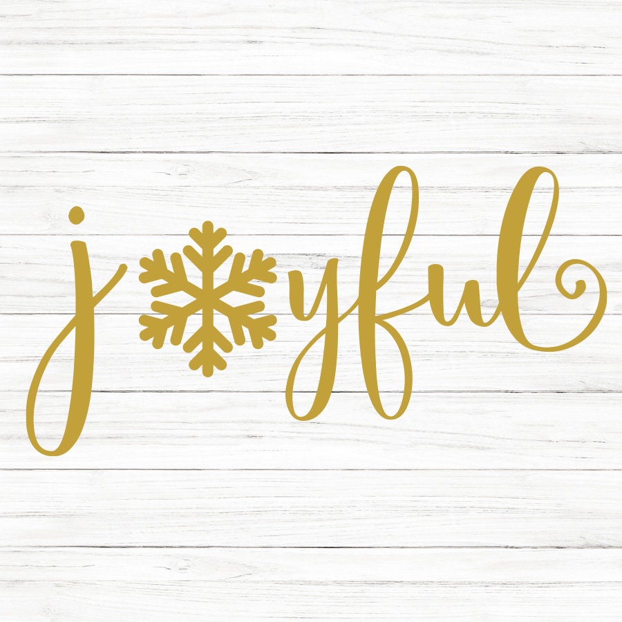 Joyful SVG Saying