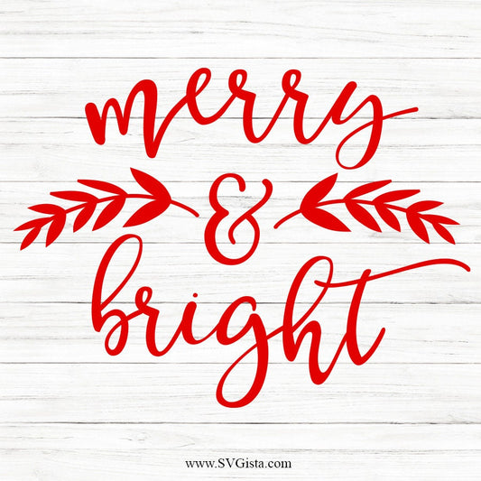 Merry And Bright SVG Saying