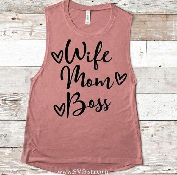 Wife Mom Boss SVG Saying