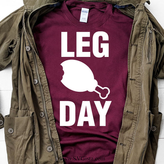 Leg Day SVG Saying